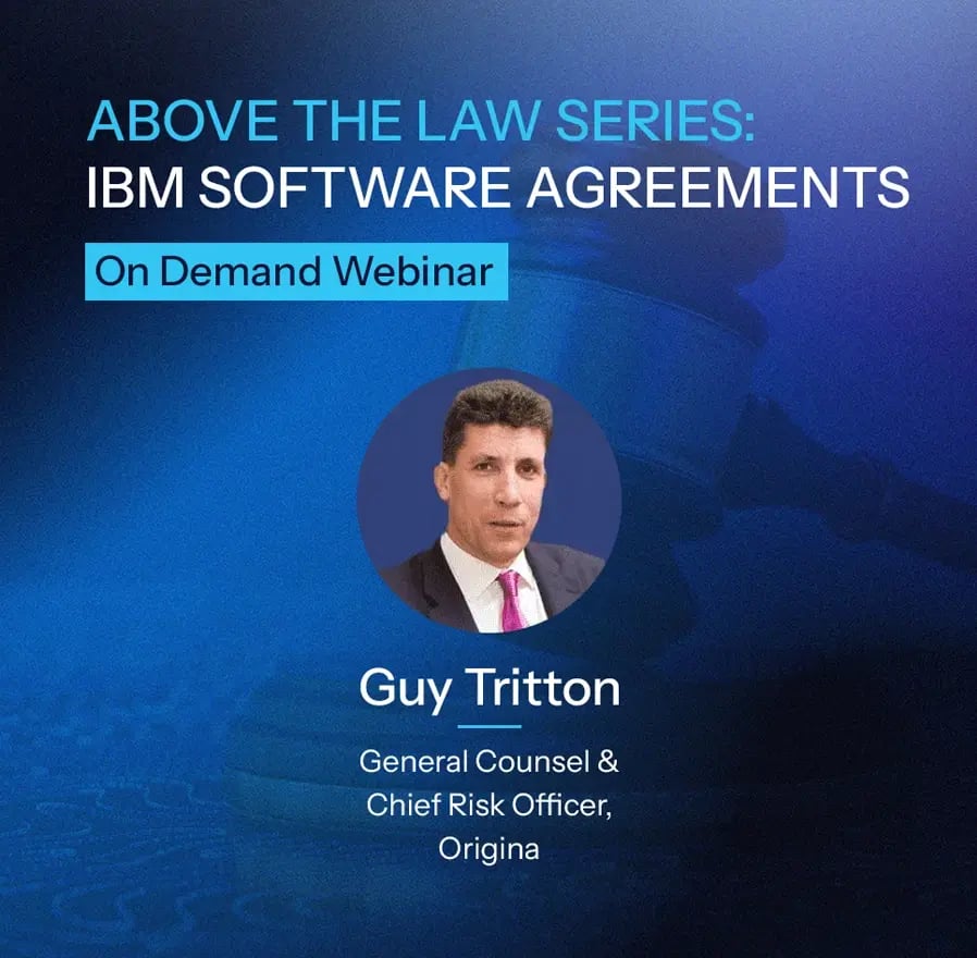 Above the Law Series: IBM Software Agreements